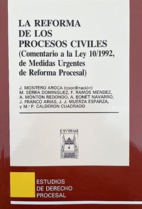 Serra_Reforma-de-los-procesos-civiles-Comentarios-a-la-ley-10-1992