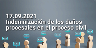 indemnizacion de los danos procesales en el proceso civil